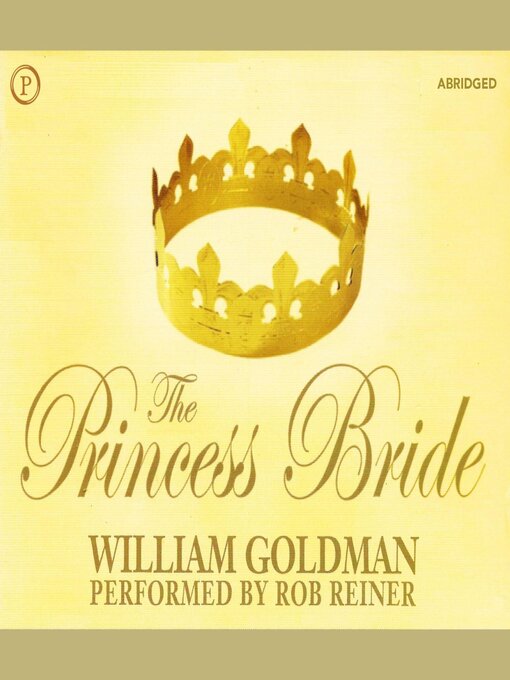 Title details for The Princess Bride by William Goldman - Available